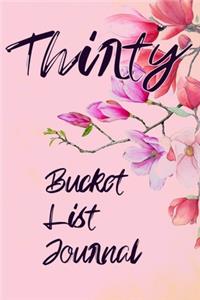 Thirty Bucket List Journal
