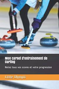 Mon carnet d'entrainement de Curling