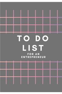 To Do List for an Entrepreneur