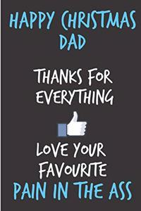 Happy Christmas Dad, Thanks For Everything