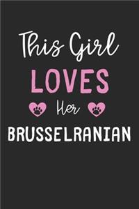 This Girl Loves Her Brusselranian