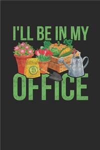 I'll Be In My Office