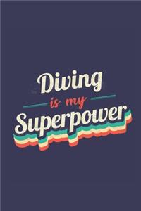 Diving Is My Superpower