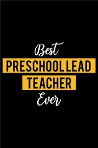 Best Preschool Lead Teacher Ever