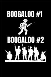 Boogaloo #1 Boogaloo #2