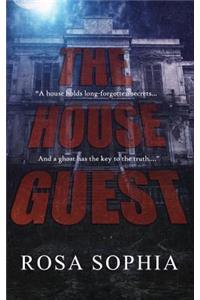 The House Guest