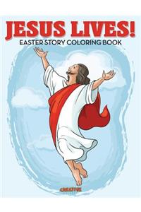 Jesus Lives! Easter Story Coloring Book