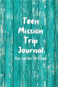 Teen Mission Trip Journal