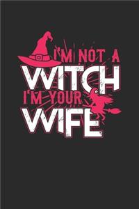 I'm Not A Witch I'm Your Wife