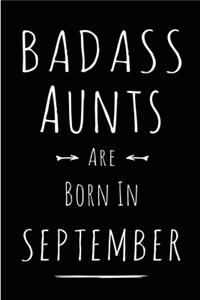 Badass Aunts Are Born In September