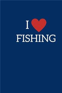 I Love Fishing