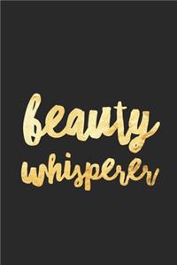 Beauty Whisperer
