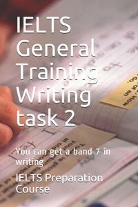 IELTS General Training Writing task 2