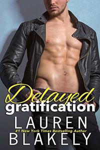 Delayed Gratification