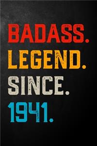 Badass Legend Since 1941