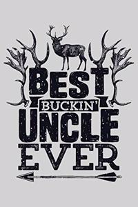 Best Buckin Uncle Ever