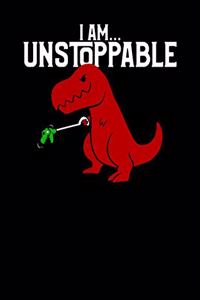 I Am... Unstoppable