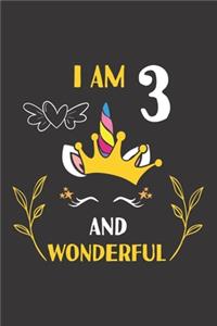 I Am 3 And Wonderful
