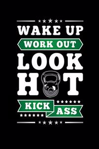 Wake Up Workout Look Hot Kick Ass