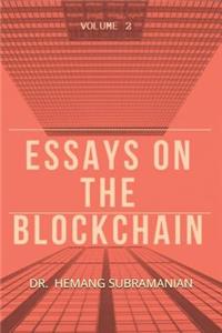Essays on the Blockchain