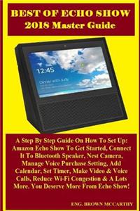 BEST OF ECHO SHOW 2018 MASTER Guide