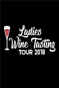 Ladies Wine Tasting Tour 2018