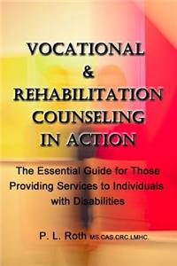VOCATIONAL & REHABILITATION COUNSELING in ACTION