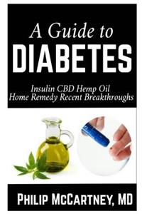 A Guide To Diabetes