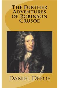 The Further Adventures of Robinson Crusoe
