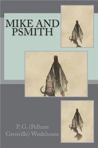 Mike and Psmith