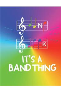 It's a Band Thing