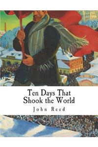 Ten Days That Shook the World