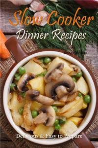 Slow Cooker Dinner Recipes