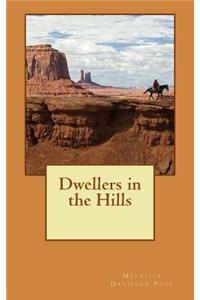 Dwellers in the Hills