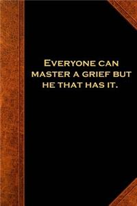 2019 Weekly Planner Shakespeare Quote Master Grief 134 Pages