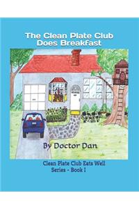 The Clean Plate Club Does Breakfast