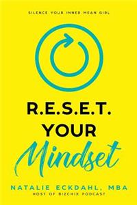 Reset Your Mindset