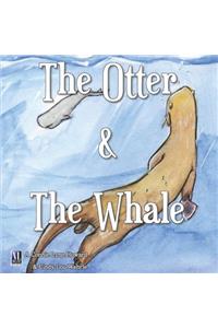 The Otter and the Whale