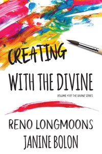 Creating with the Divine