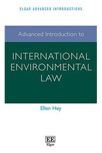 Advanced Introduction to International Environmental Law