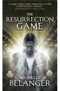 The Resurrection Game