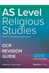 AS Religious Studies Revision Guide Components 01, 02 & 03