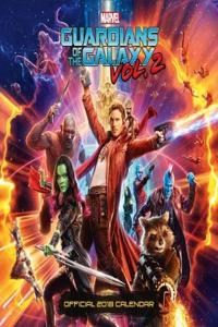 Guardians Of The Galaxy Official 2018 Calendar - Square Wall Format