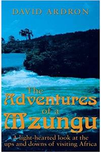 Adventures of a Mzungu