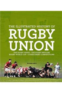 The Illustrated History of Rugby Union