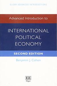 Advanced Introduction to International Political Economy: Second Edition (Elgar Advanced Introductions series)