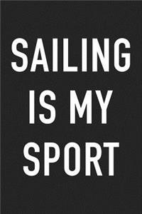 Sailing Is My Sport