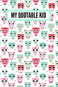 My Quotable Kid