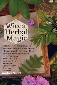 Wicca Herbal Magic