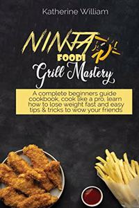 Ninja Foodi Grill Mastery